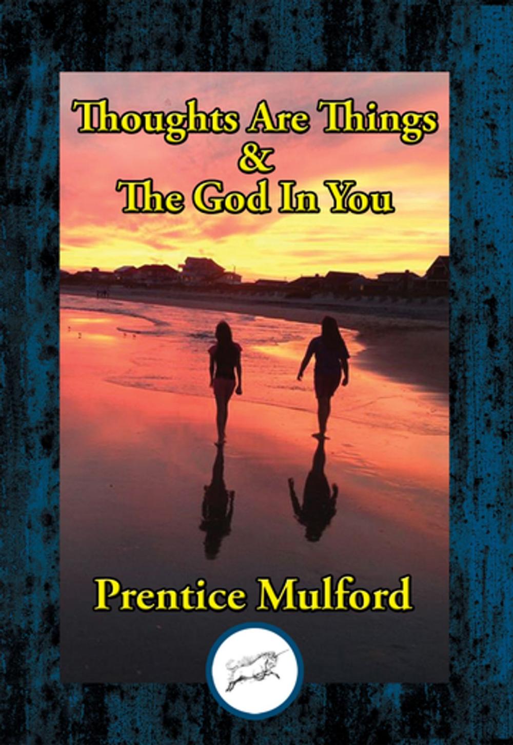 Big bigCover of Thoughts Are Things & The God In You