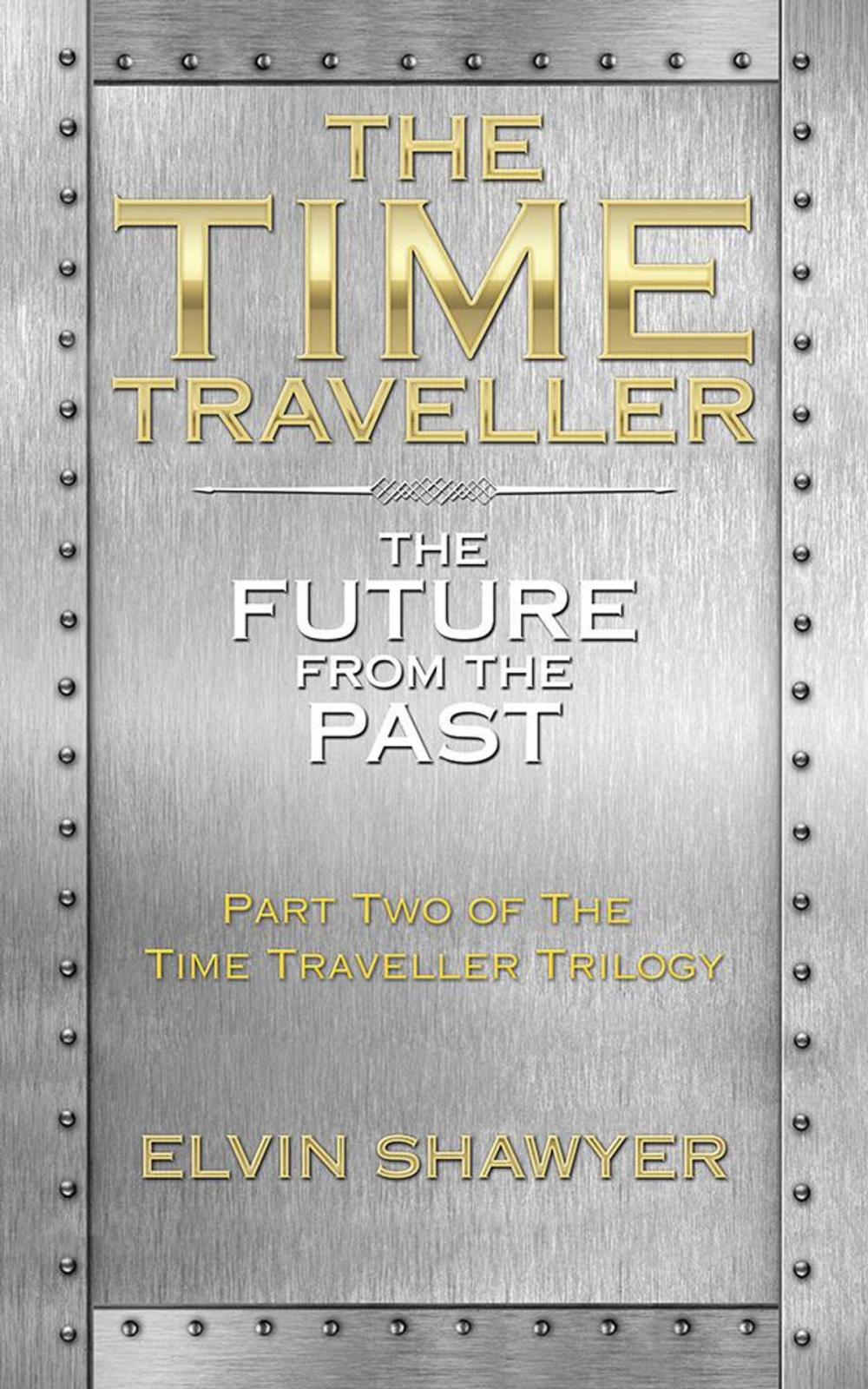 Big bigCover of The Time Traveller