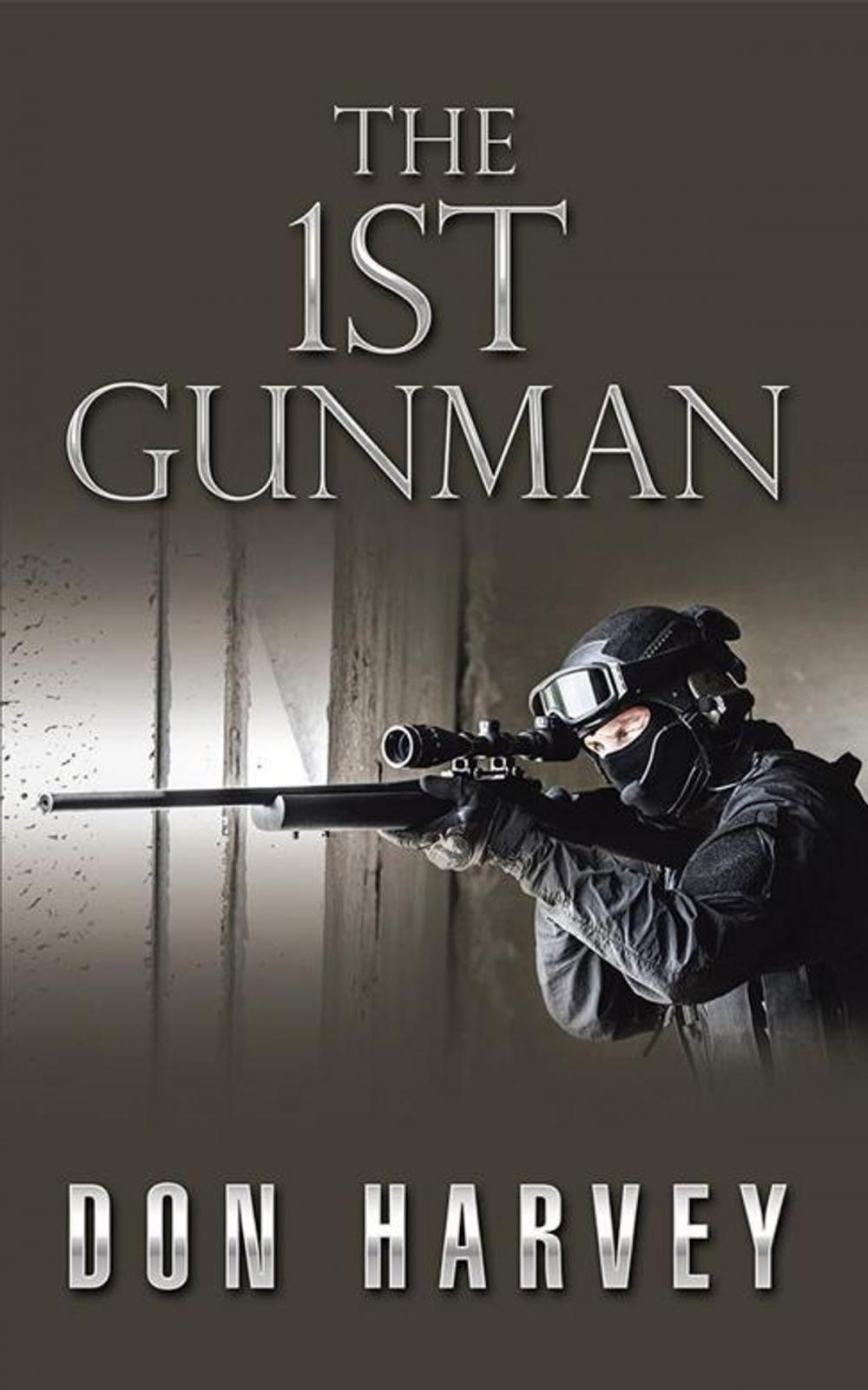 Big bigCover of The 1St Gunman