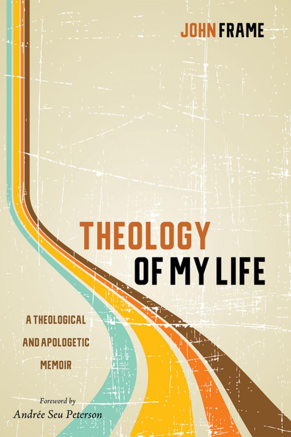 Big bigCover of Theology of My Life