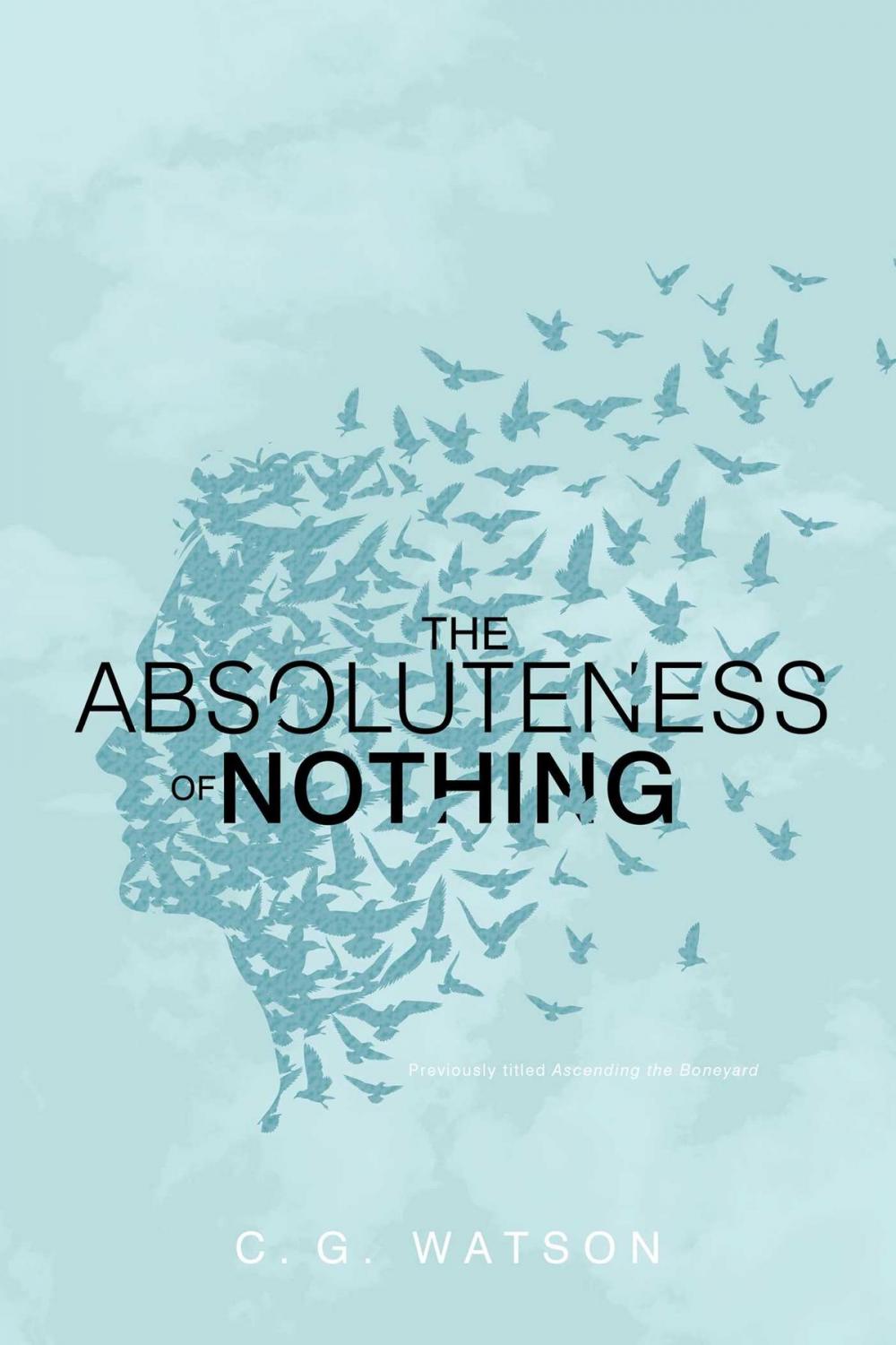 Big bigCover of Absoluteness of Nothing