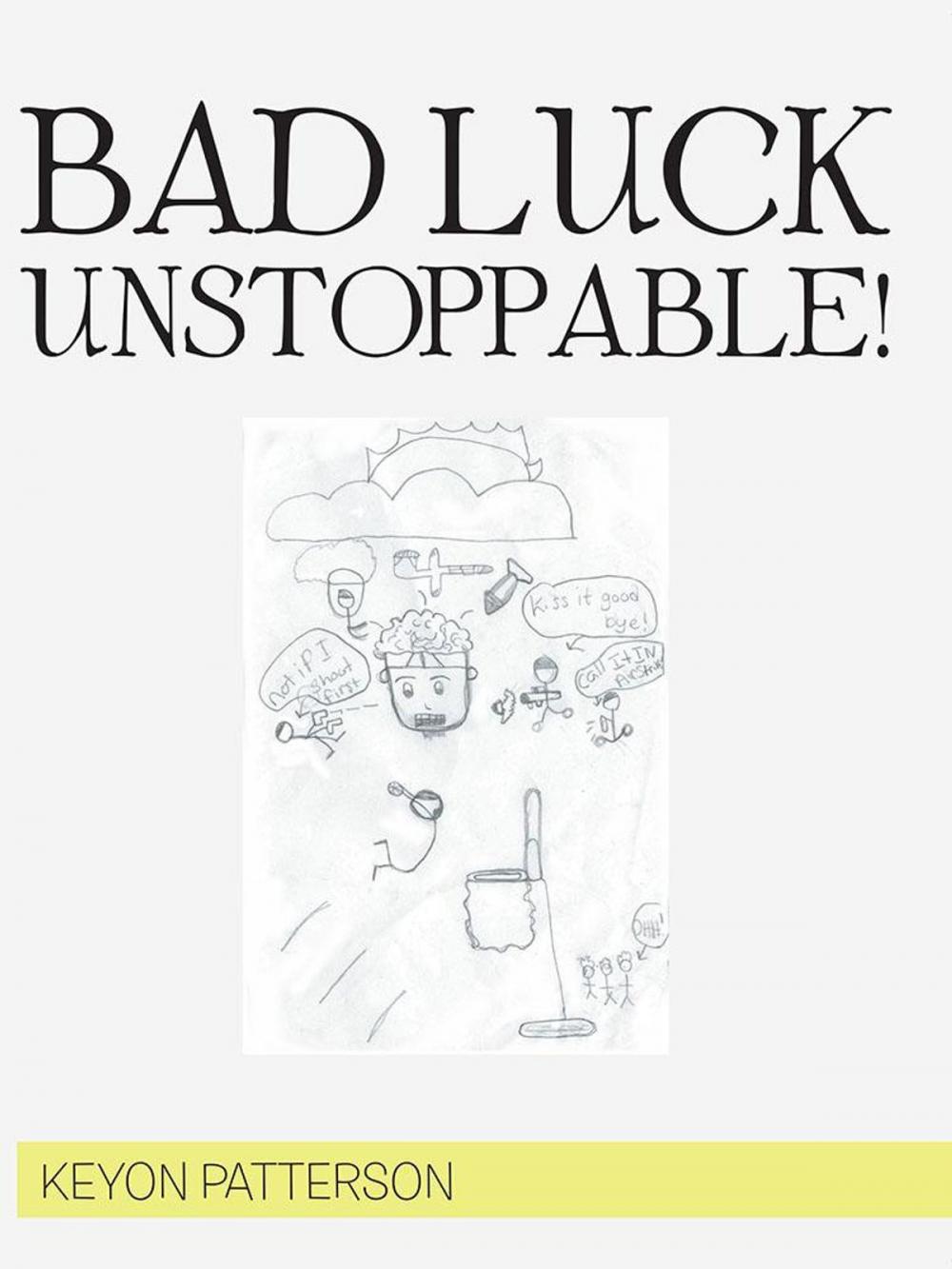 Big bigCover of Bad Luck Unstoppable!