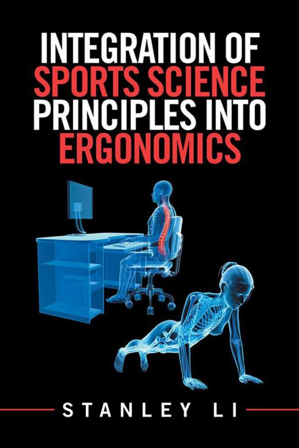 Big bigCover of Integration of Sports Science Principles into Ergonomics