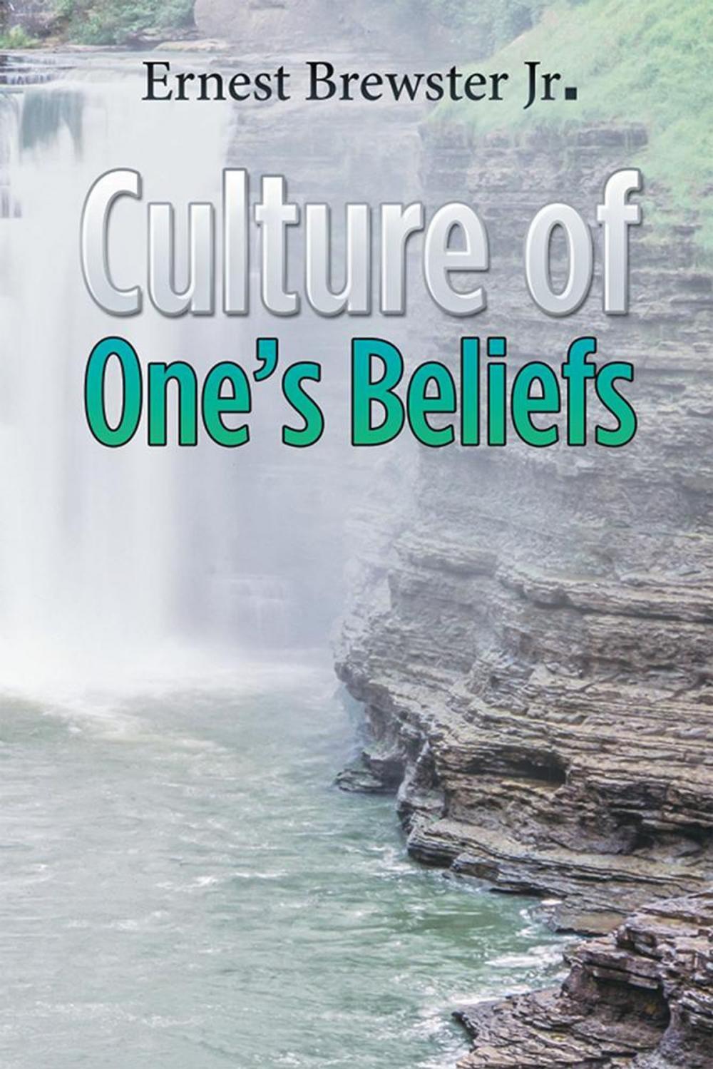 Big bigCover of Culture of One’S Beliefs