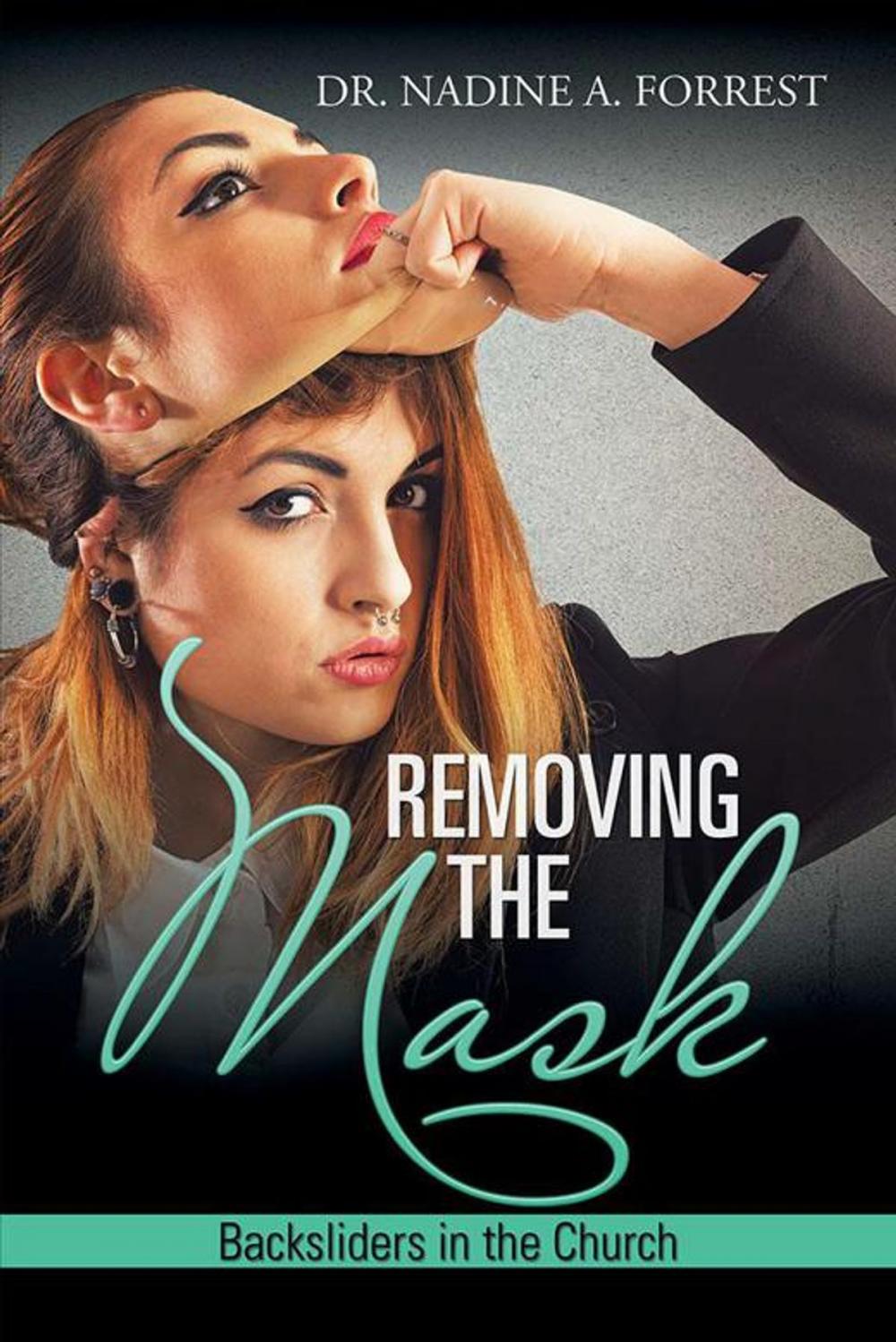 Big bigCover of Removing the Mask