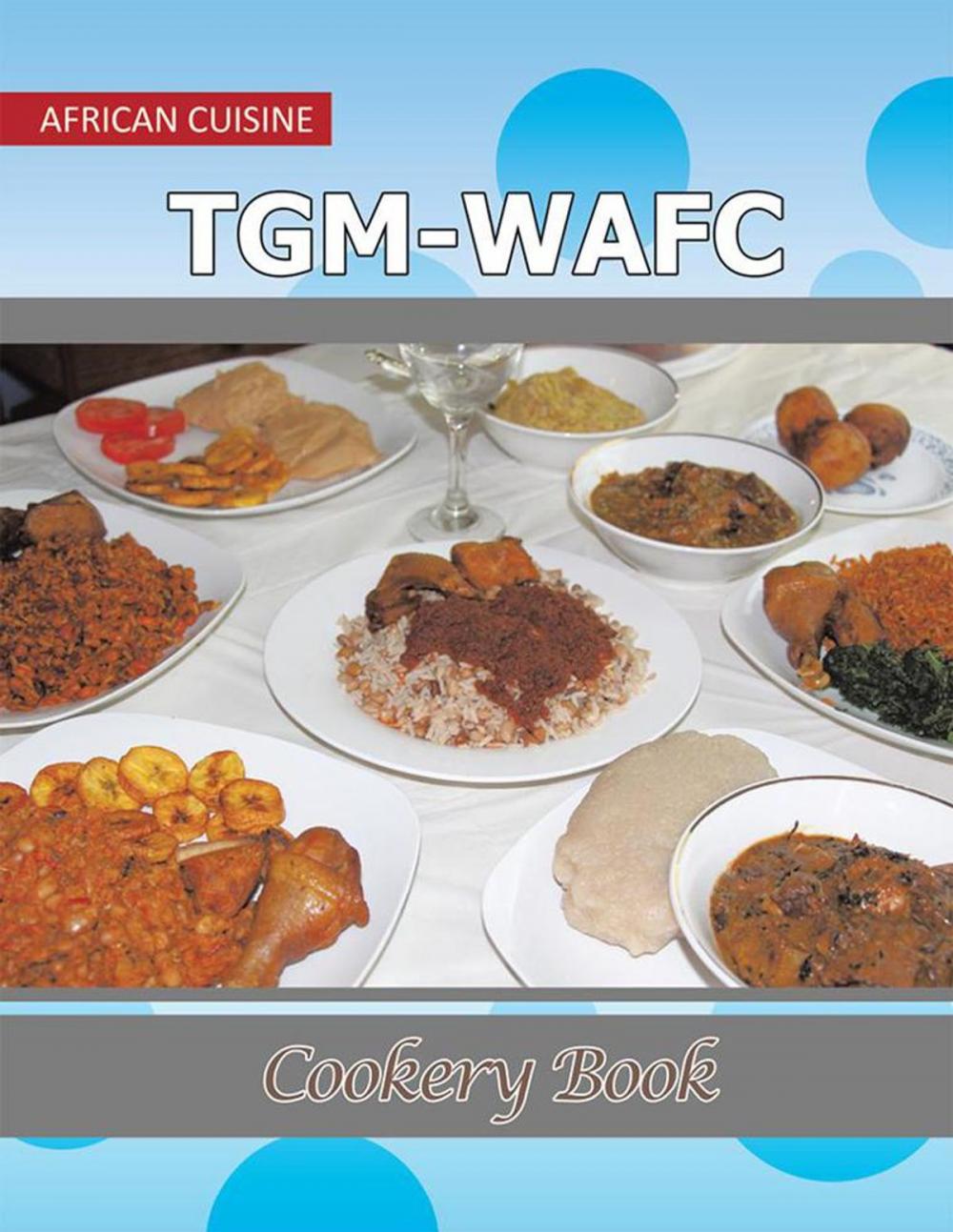 Big bigCover of Tgm-Wafc Cookery Book