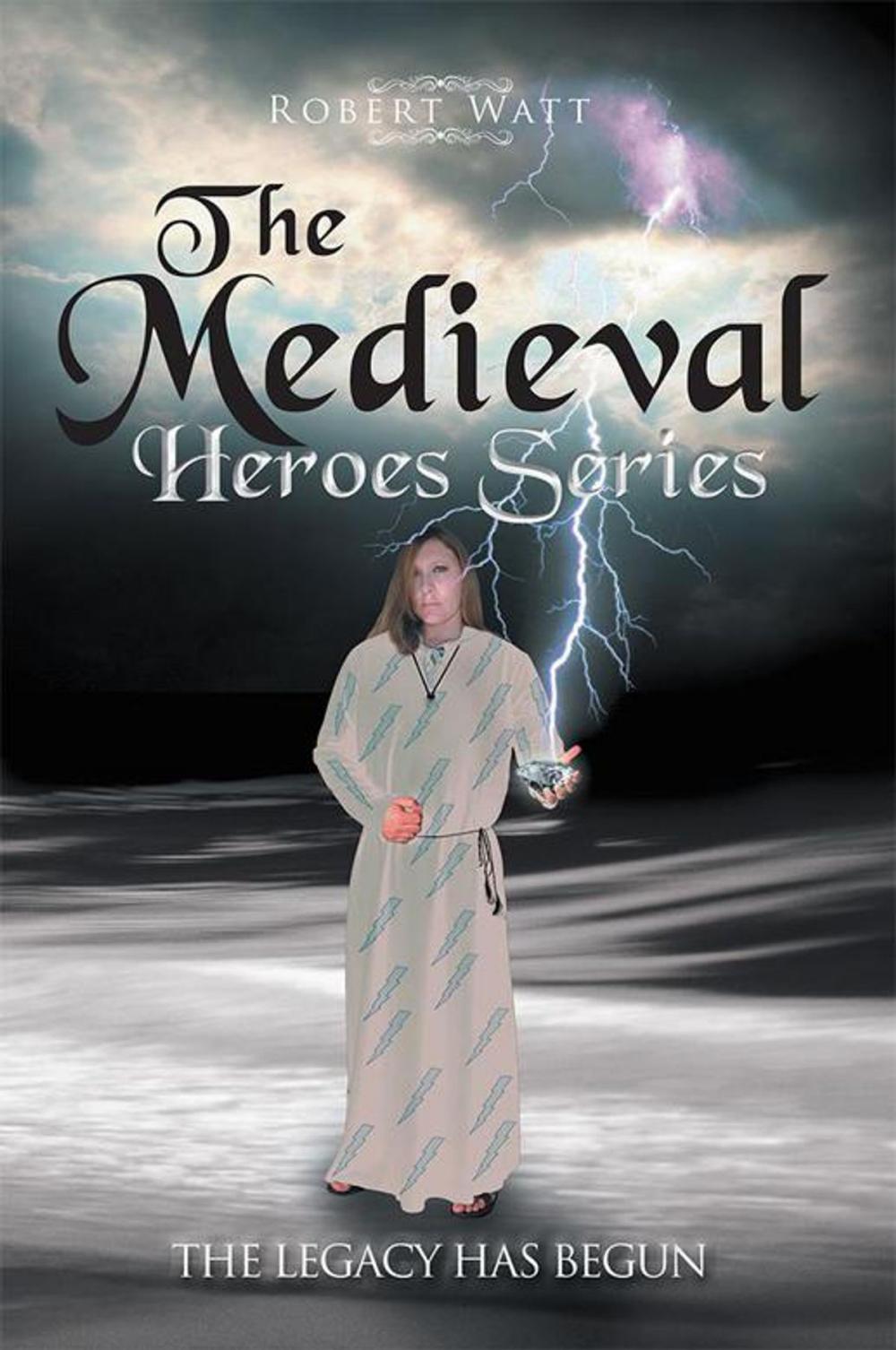 Big bigCover of The Medieval Hero Series