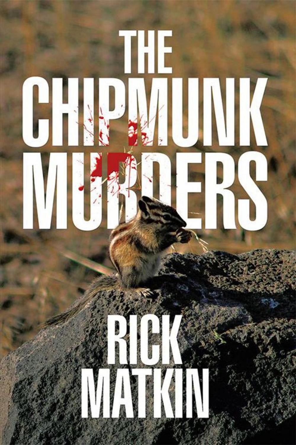 Big bigCover of The Chipmunk Murders