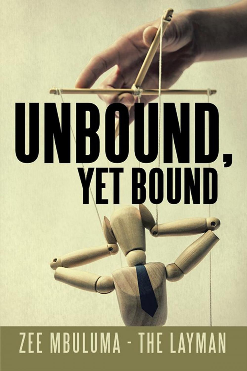 Big bigCover of Unbound, yet Bound