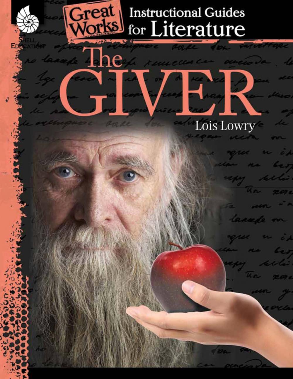 Big bigCover of The Giver: Instructional Guides for Literature