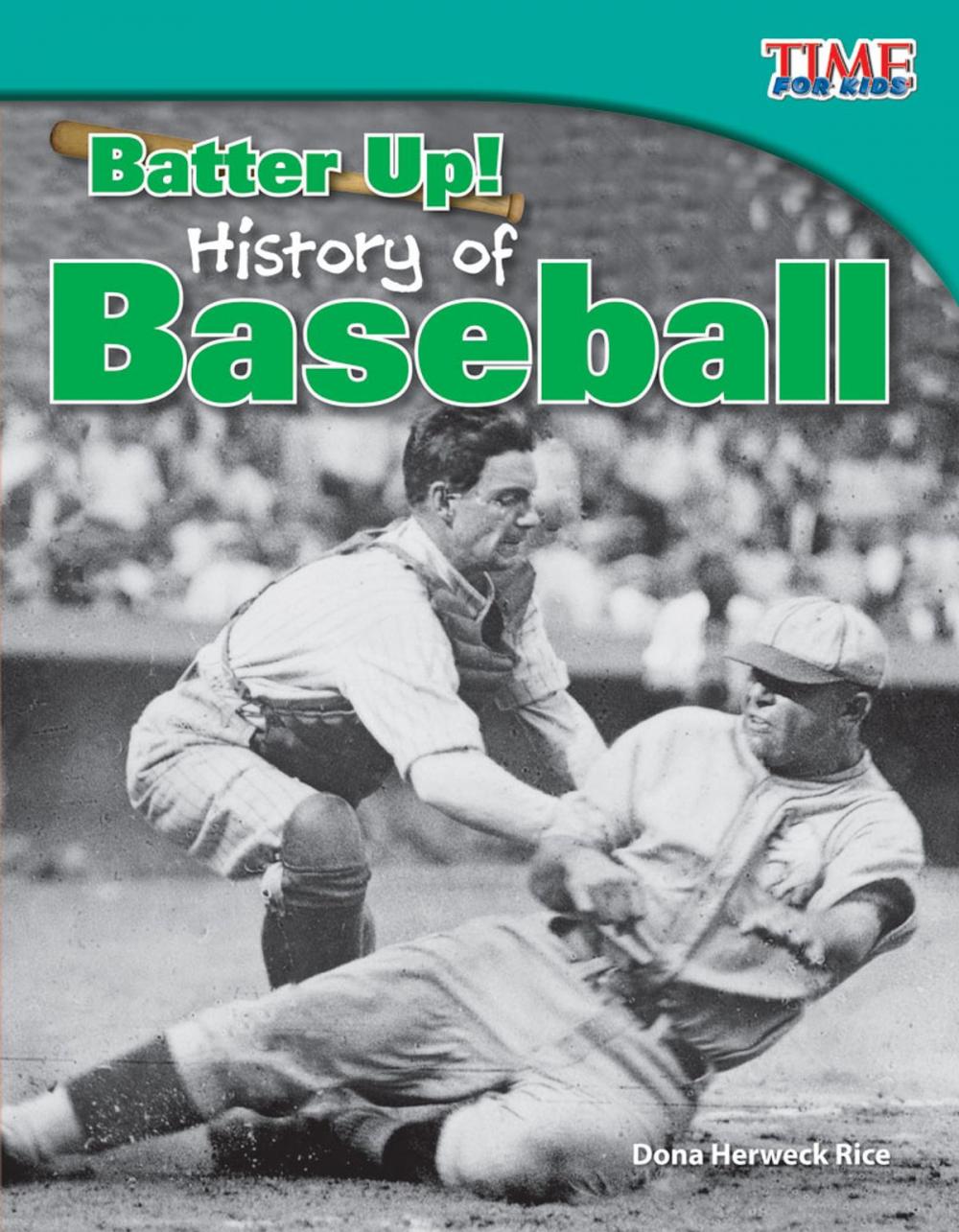 Big bigCover of Batter Up! History of Baseball