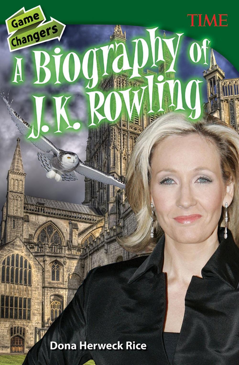 Big bigCover of Game Changers: A Biography of J. K. Rowling