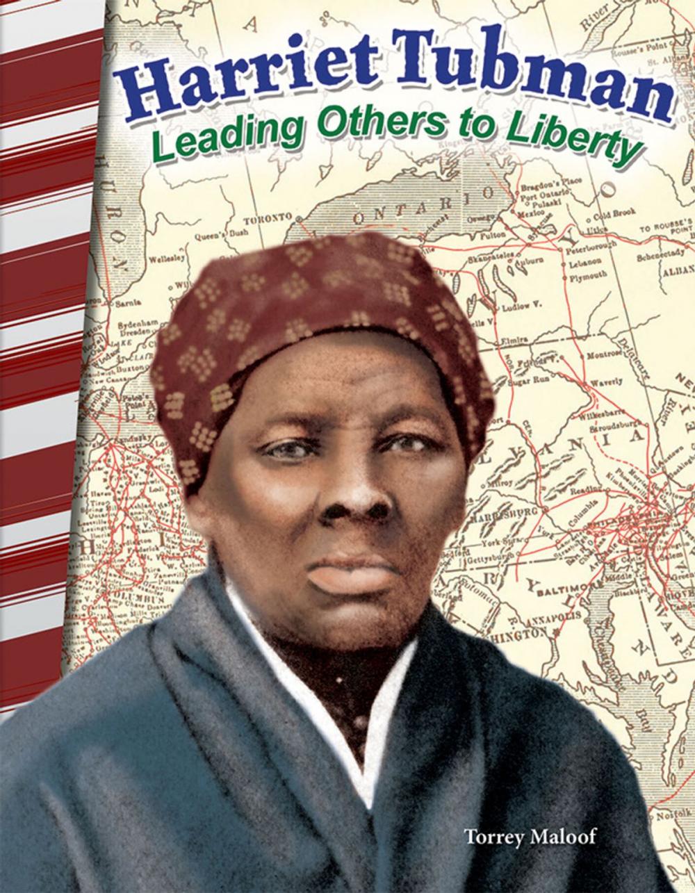 Big bigCover of Harriet Tubman: Leading Others to Liberty