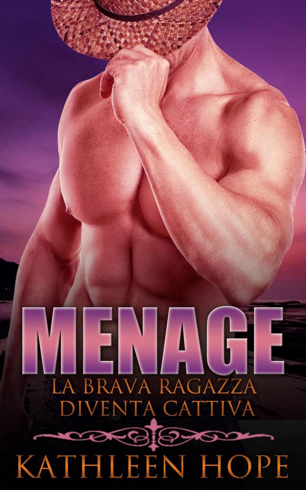 Big bigCover of Menage: La brava ragazza diventa cattiva