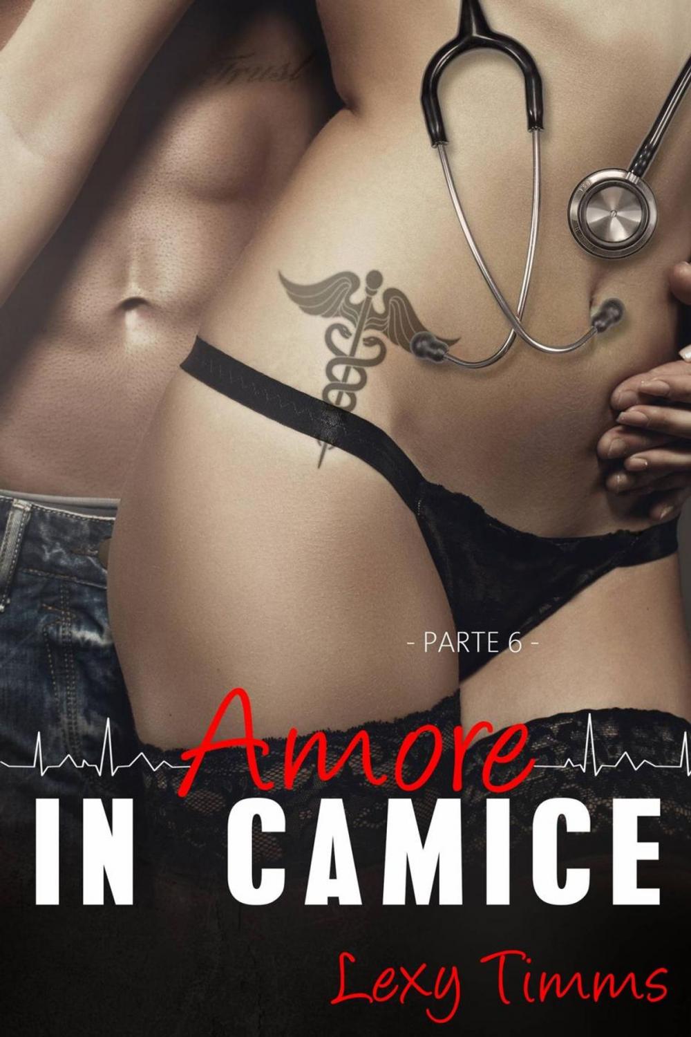 Big bigCover of Saving Forever Parte 6 - Amore In Camice