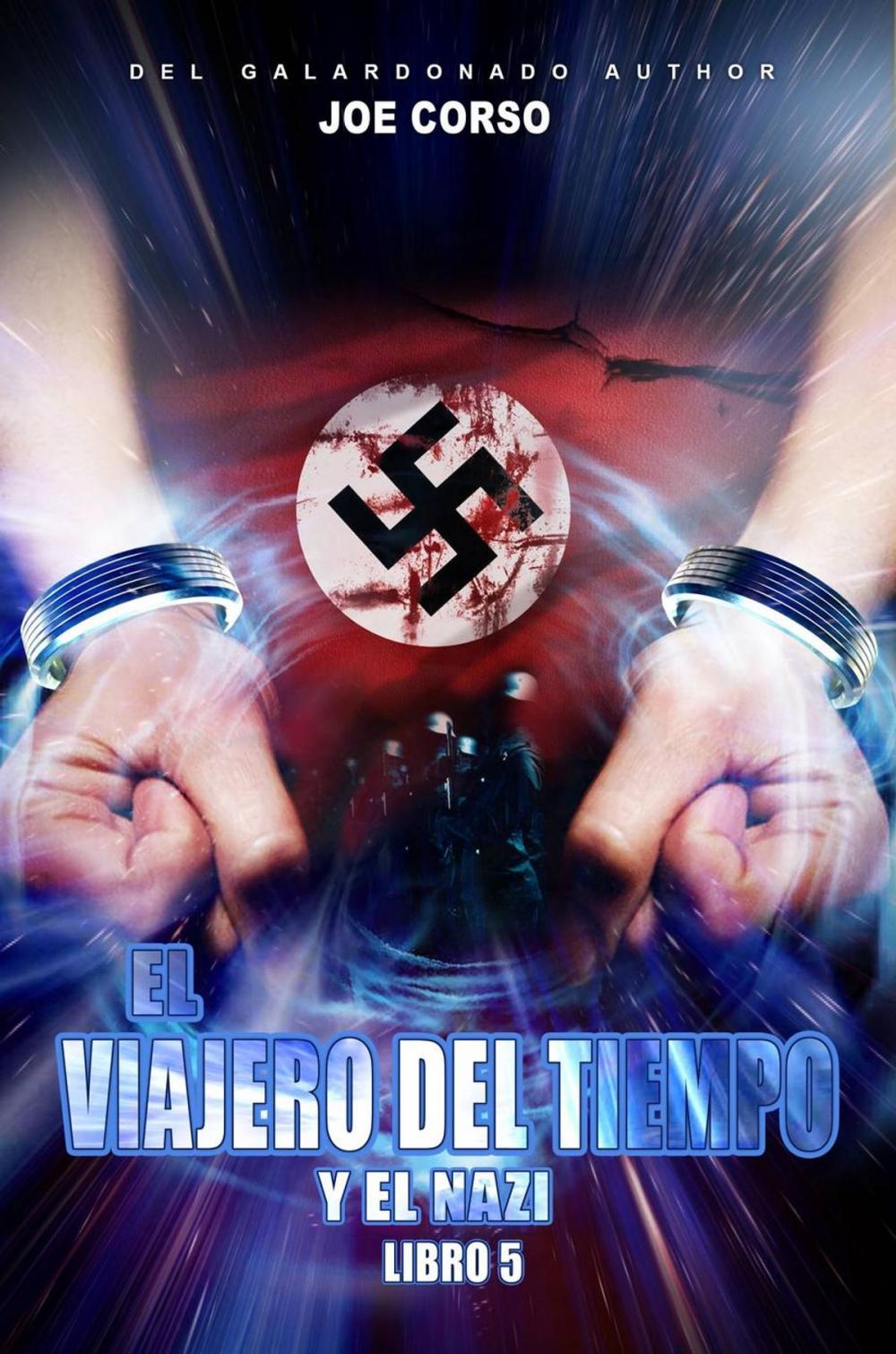 Big bigCover of El viajero del tiempo y el nazi