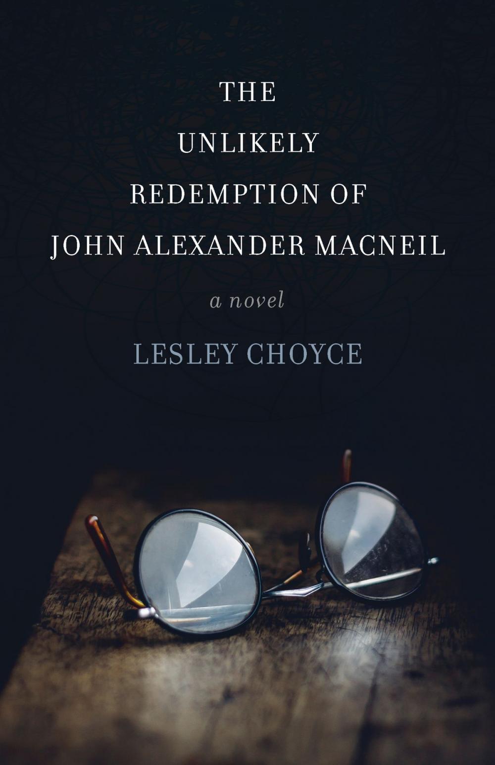 Big bigCover of The Unlikely Redemption of John Alexander MacNeil
