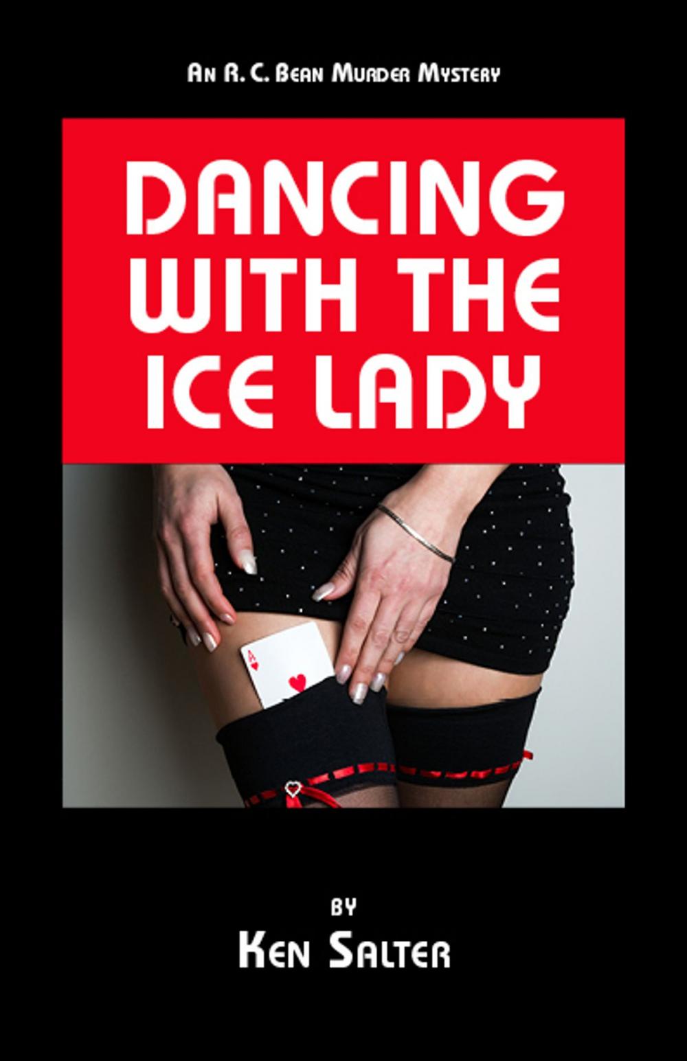 Big bigCover of DANCING WITH THE ICE LADY