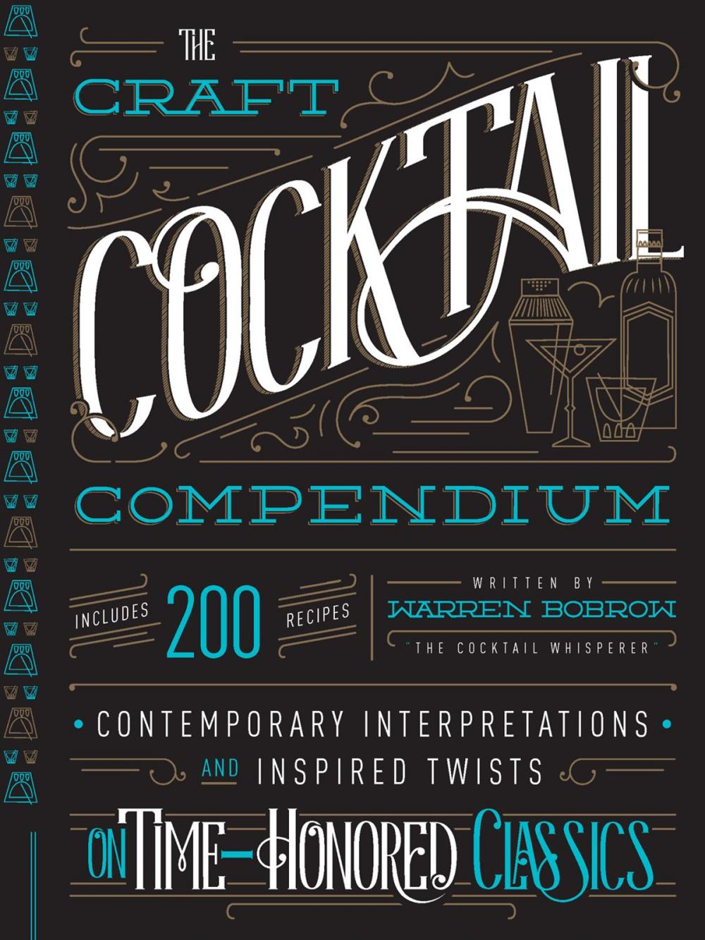 Big bigCover of The Craft Cocktail Compendium