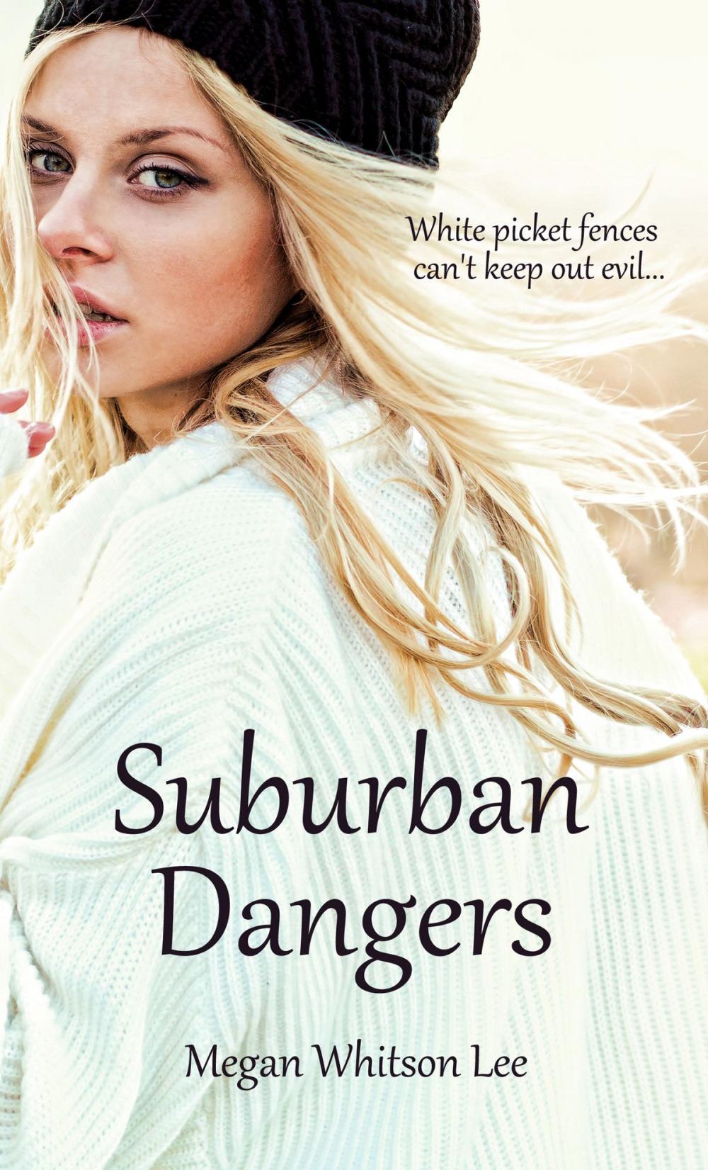 Big bigCover of Suburban Dangers