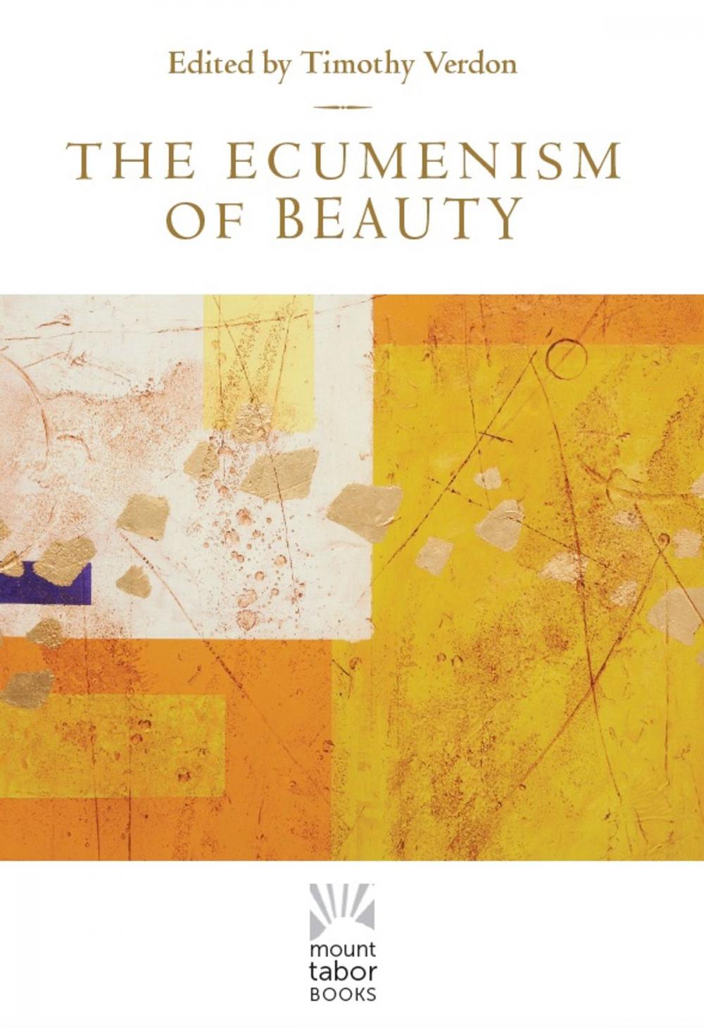 Big bigCover of The Ecumenism of Beauty