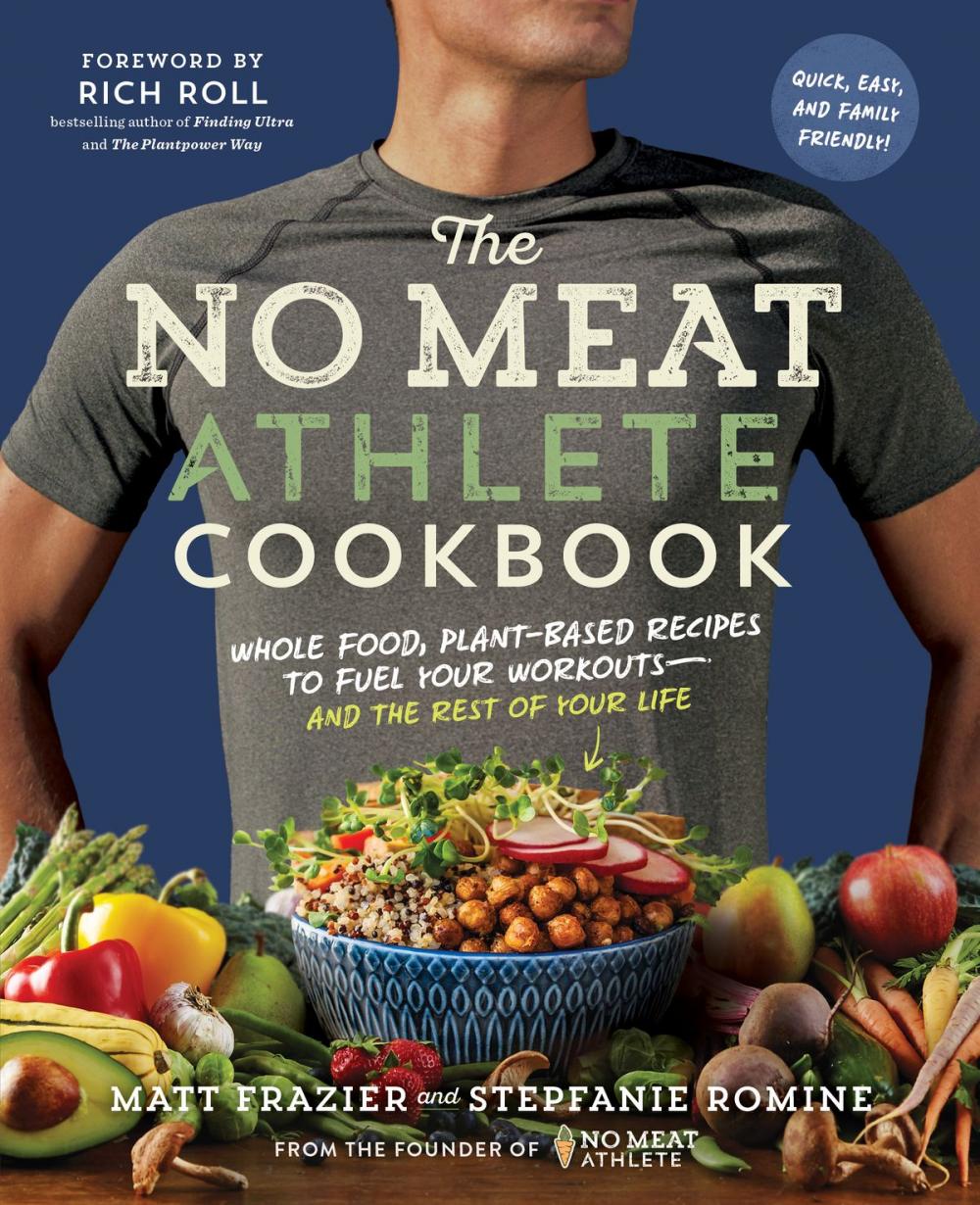 Big bigCover of The No Meat Athlete Cookbook