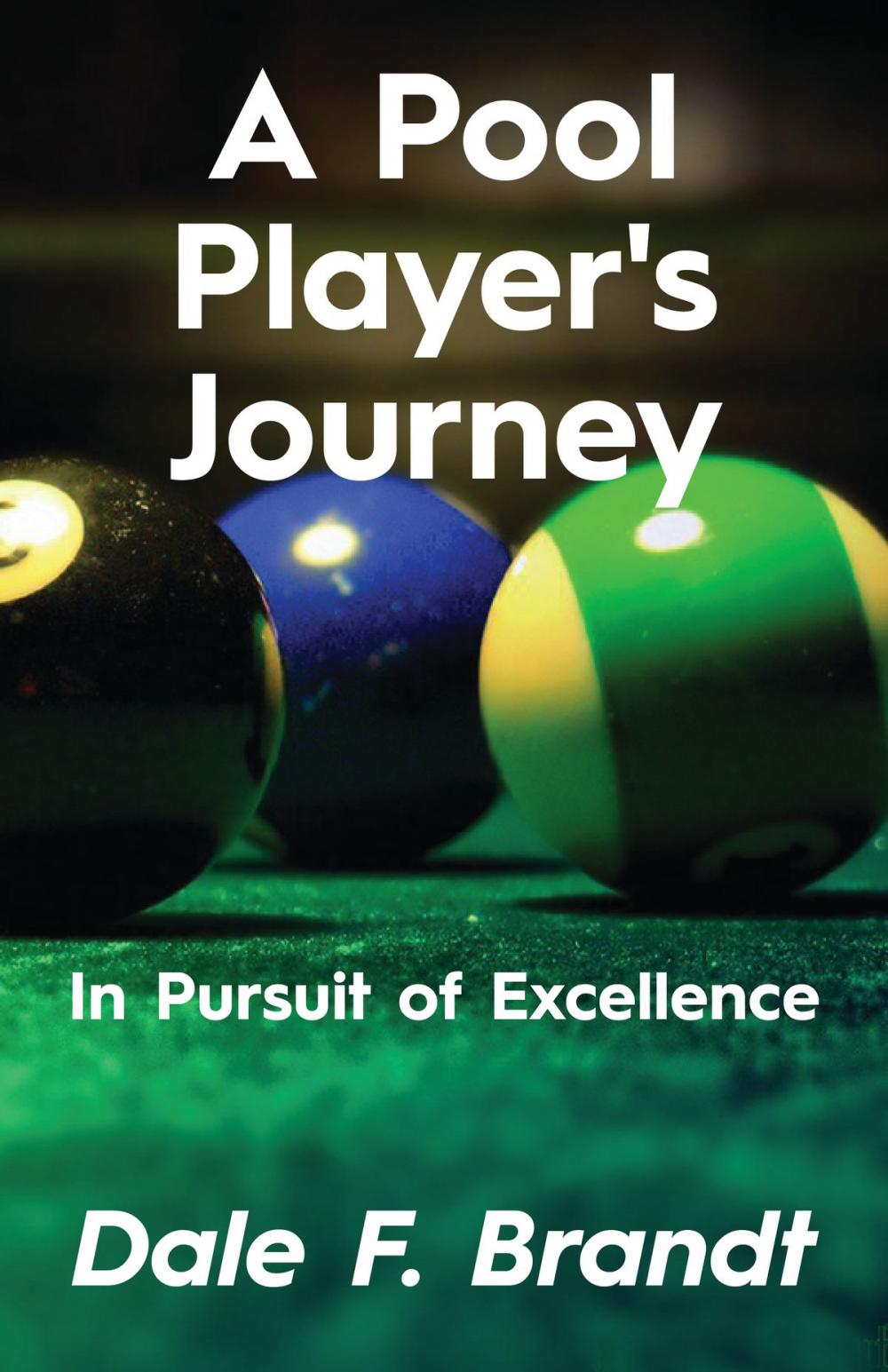 Big bigCover of A Pool Player’s Journey