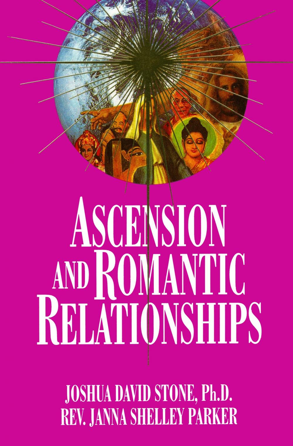 Big bigCover of Ascension and Romantic Relationships