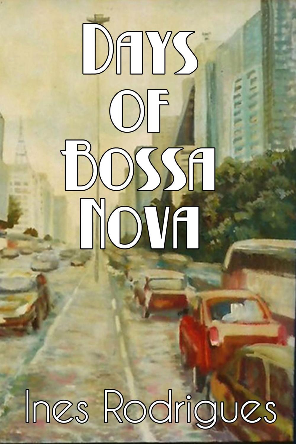 Big bigCover of Days of Bossa Nova