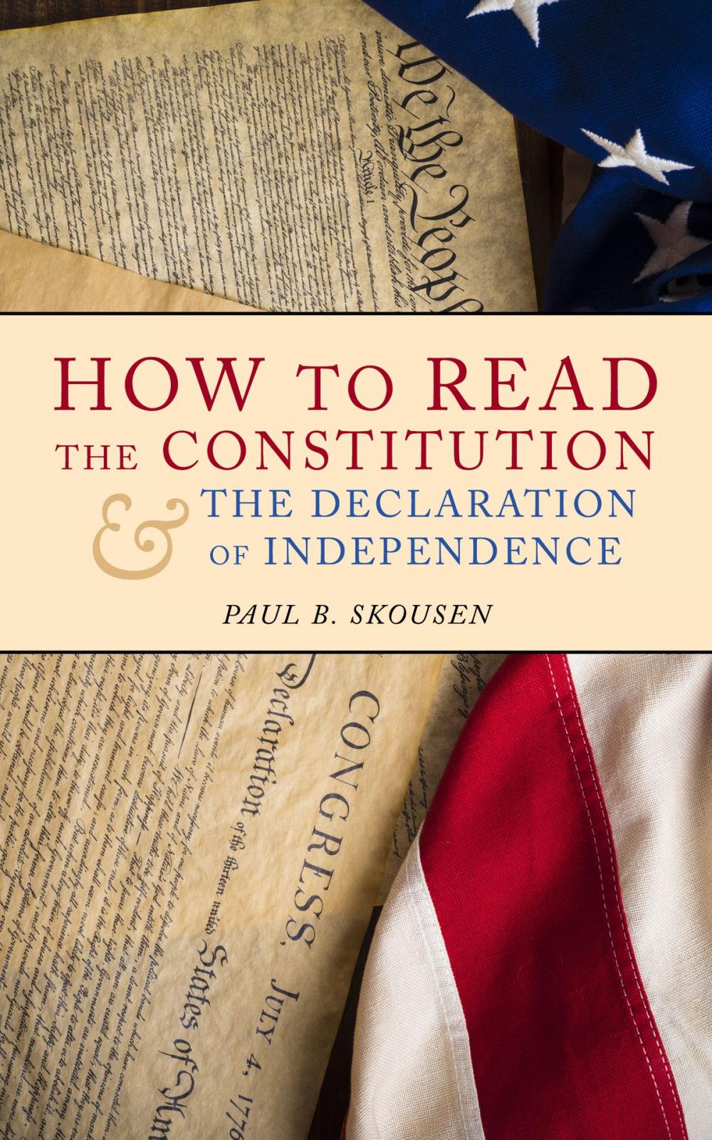 Big bigCover of How to Read the Constitution and the Declaration of Independence