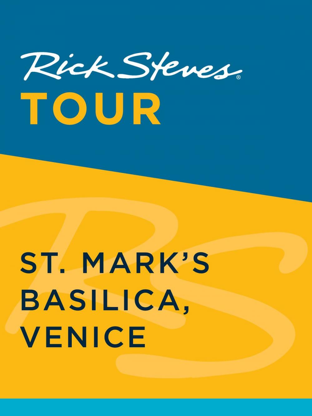 Big bigCover of Rick Steves Tour: St. Mark's Basilica, Venice (Enhanced)