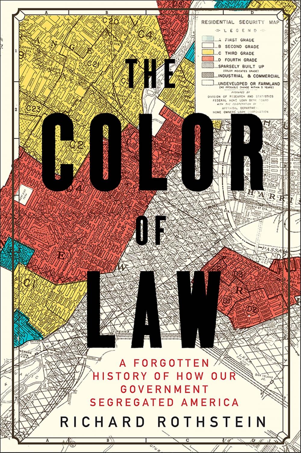 Big bigCover of The Color of Law: A Forgotten History of How Our Government Segregated America