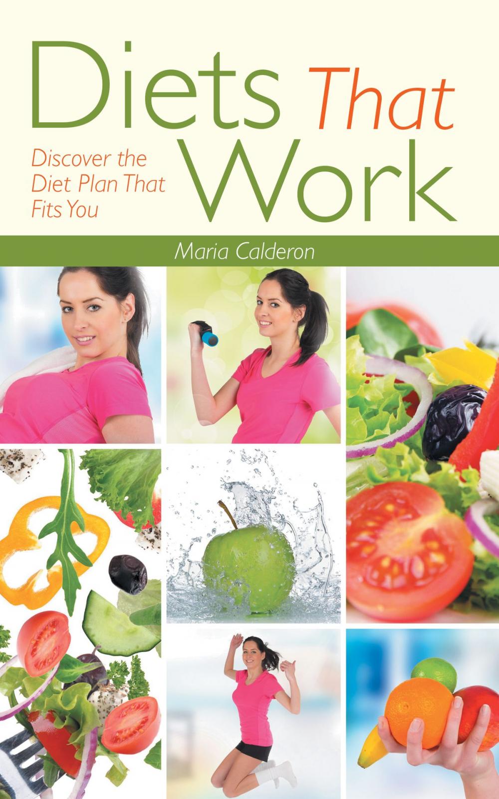 Big bigCover of Diets That Work: Discover the Diet Plan That Fits You