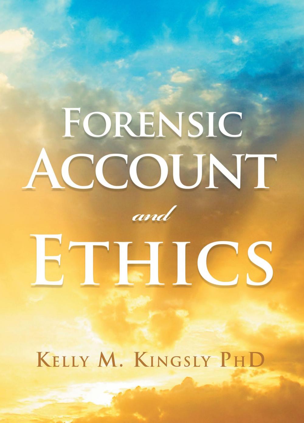 Big bigCover of Forensic Account and Ethics