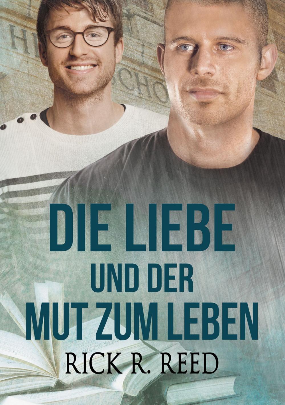 Big bigCover of Die Liebe und der Mut zum Leben