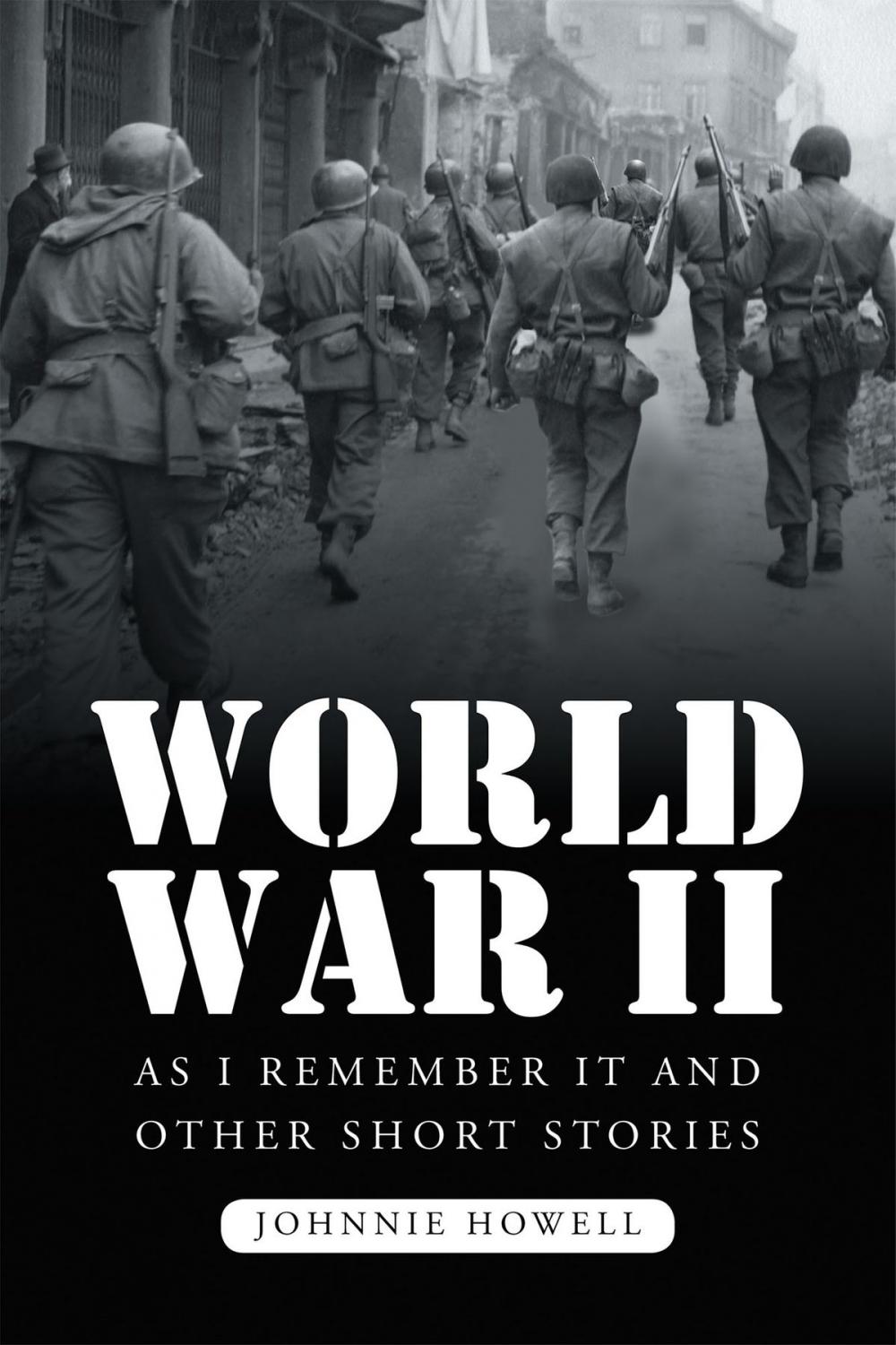 Big bigCover of World War II as I Remember It and Other Short Stories