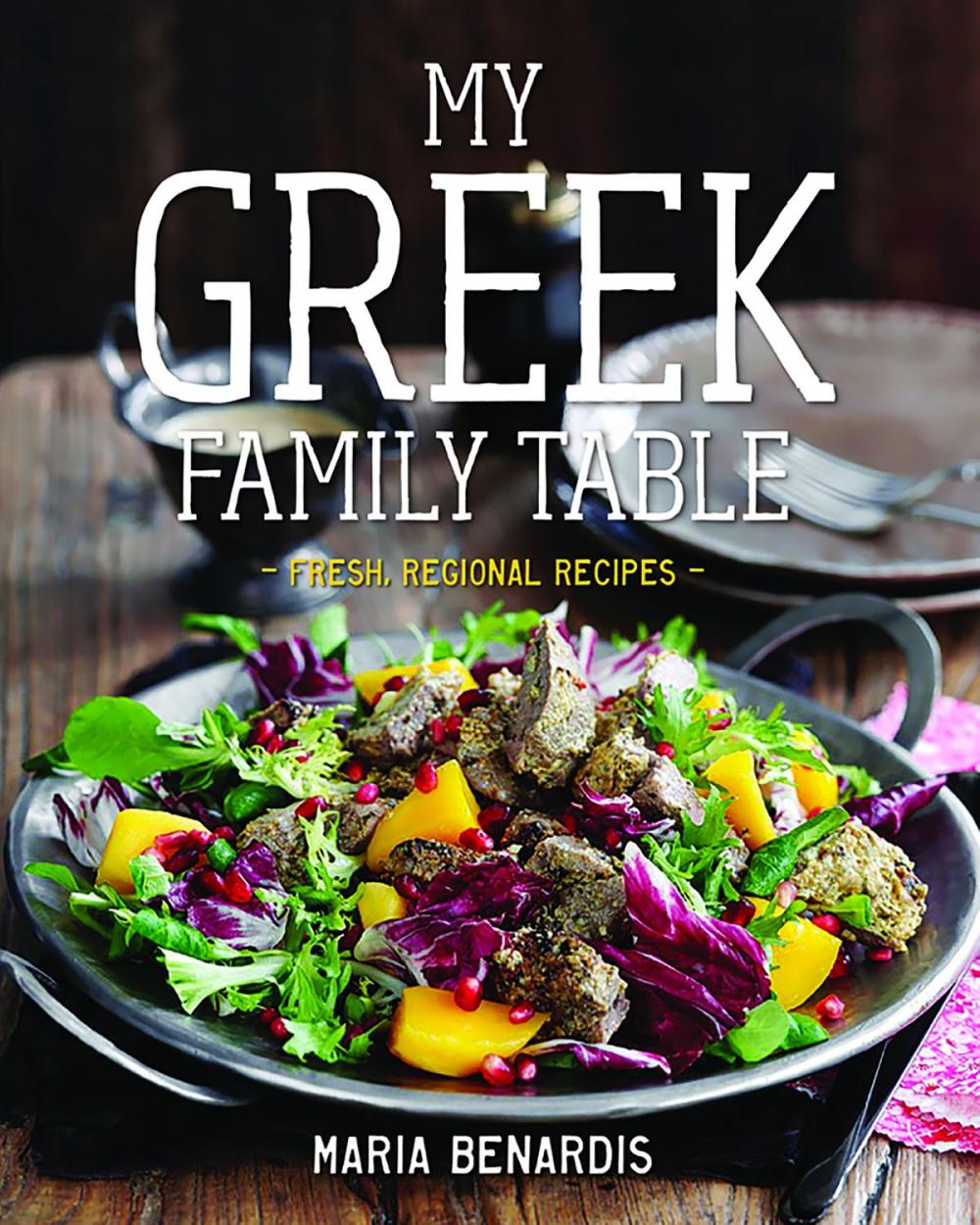 Big bigCover of My Greek Family Table: Fresh, Regional Recipes