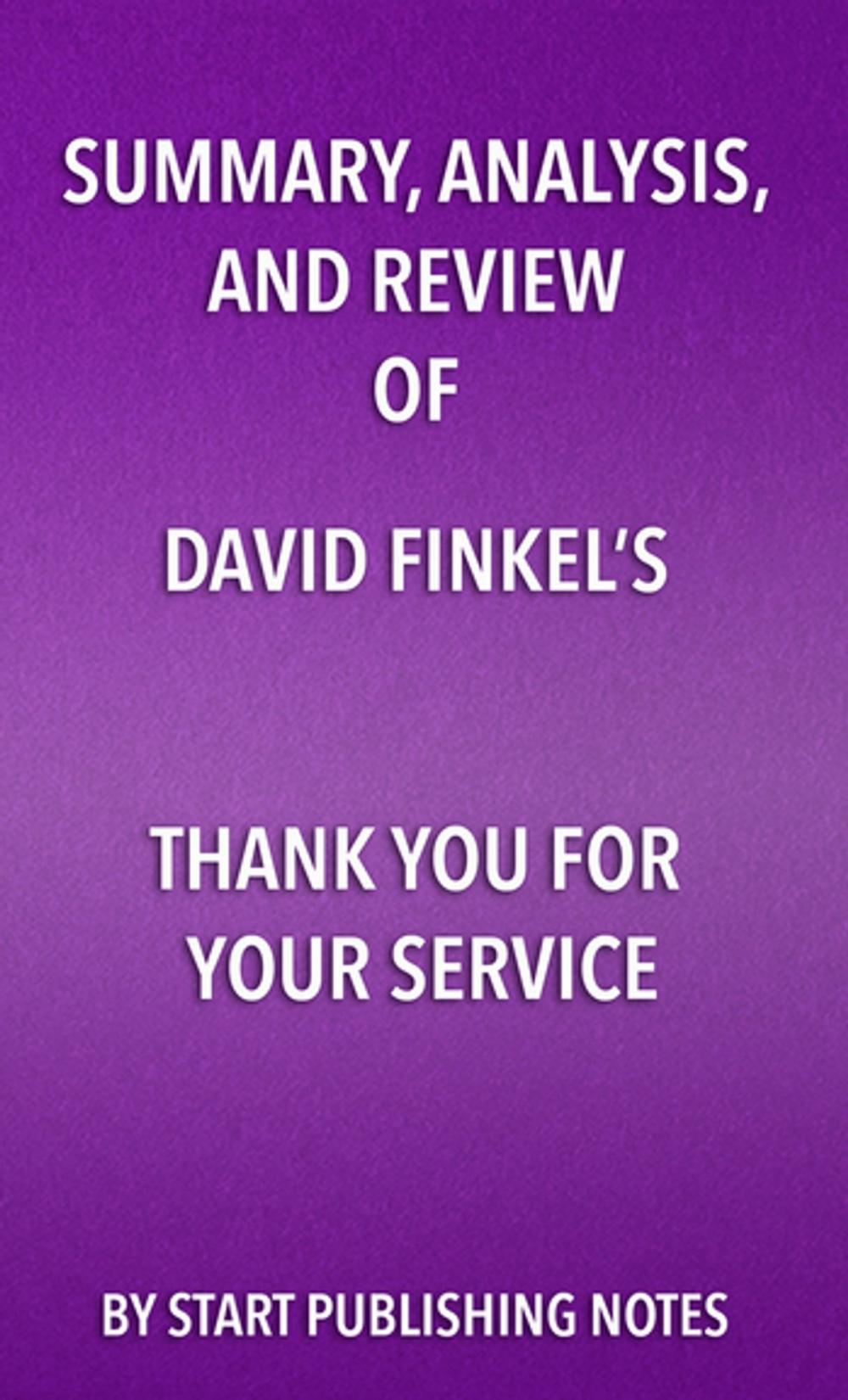 Big bigCover of Summary, Analysis, and Review of David Finkel’s Thank You for Your Service