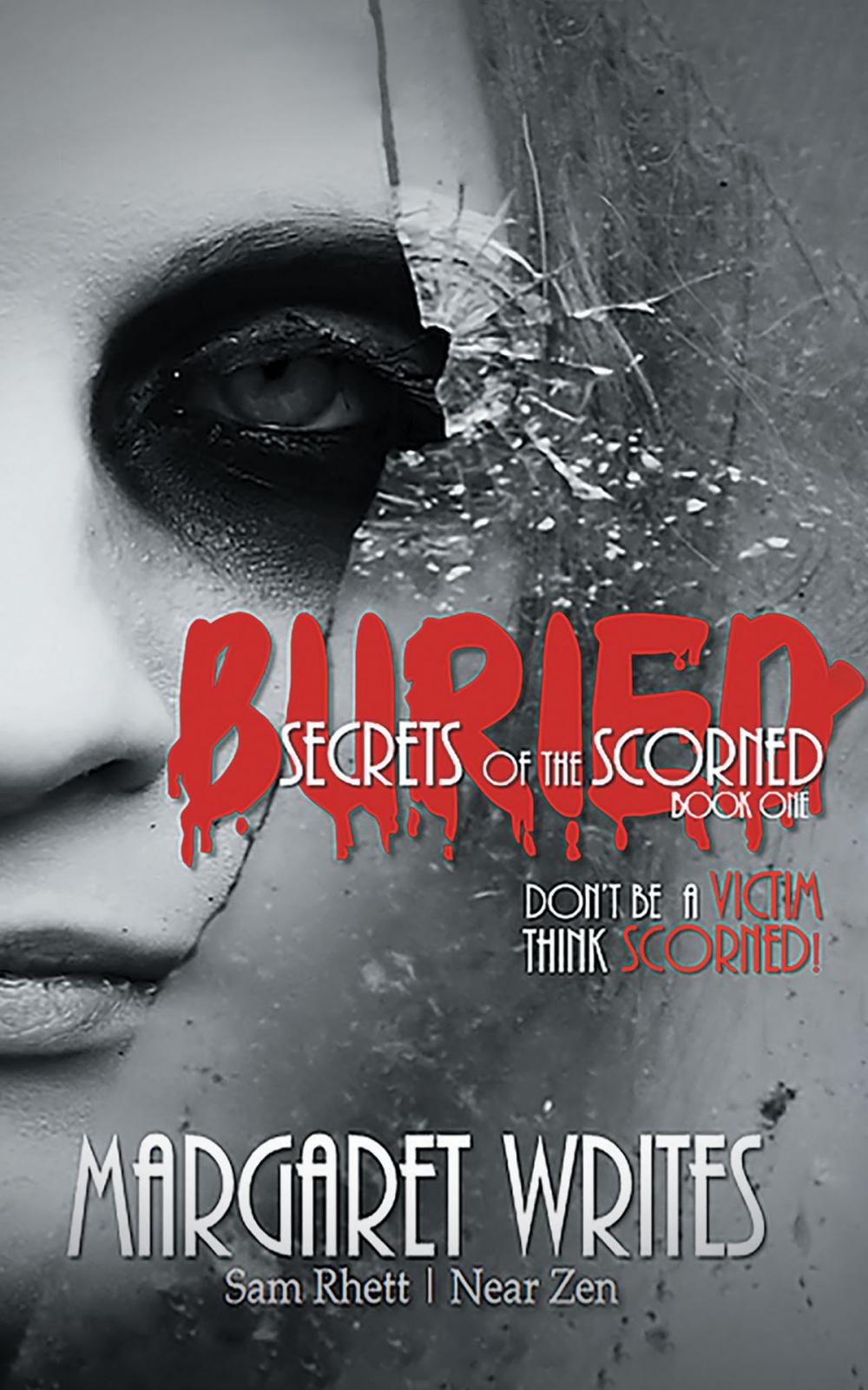 Big bigCover of Buried Secrets of the Scorned