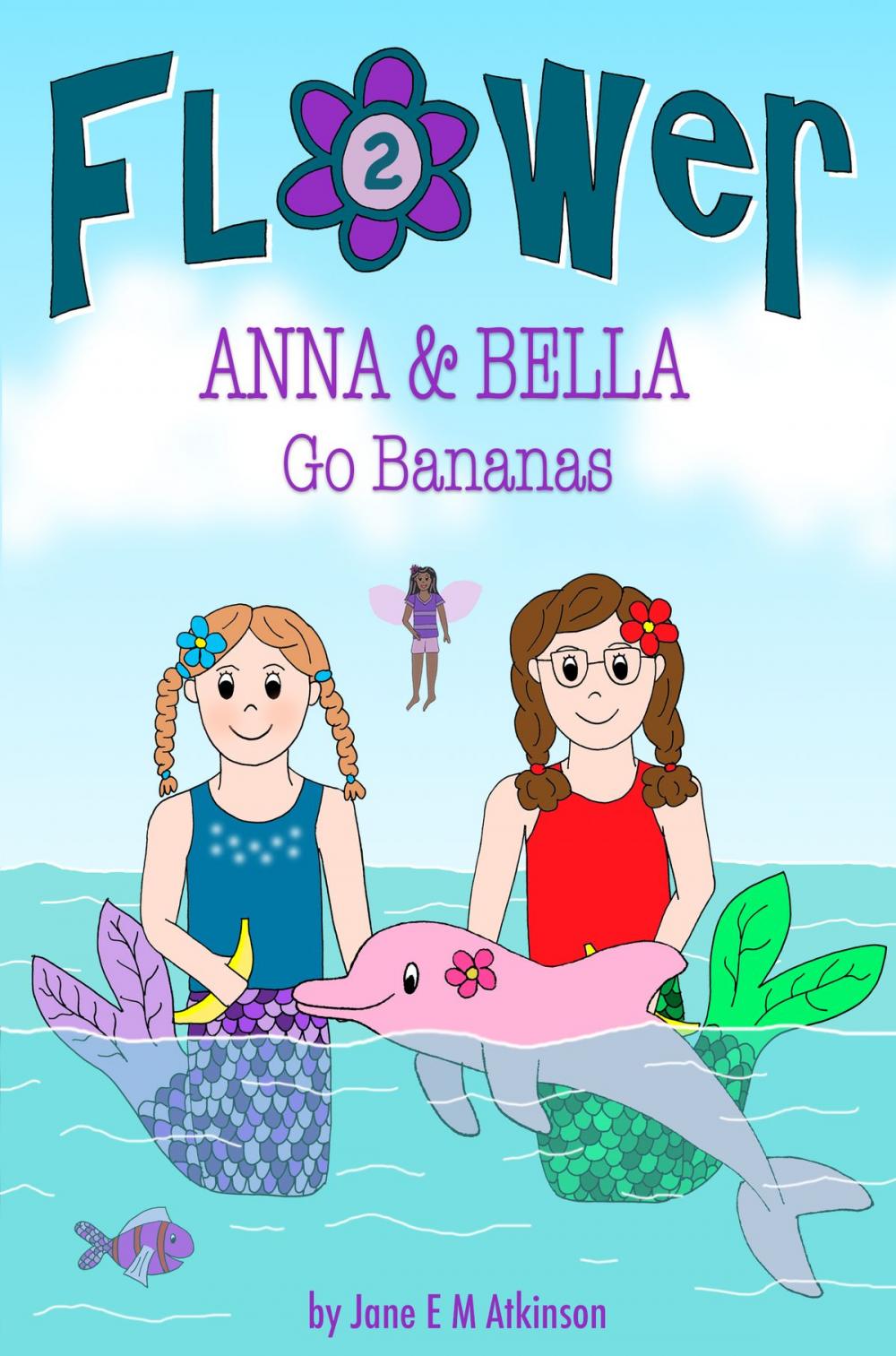 Big bigCover of ANNA & BELLA Go Bananas