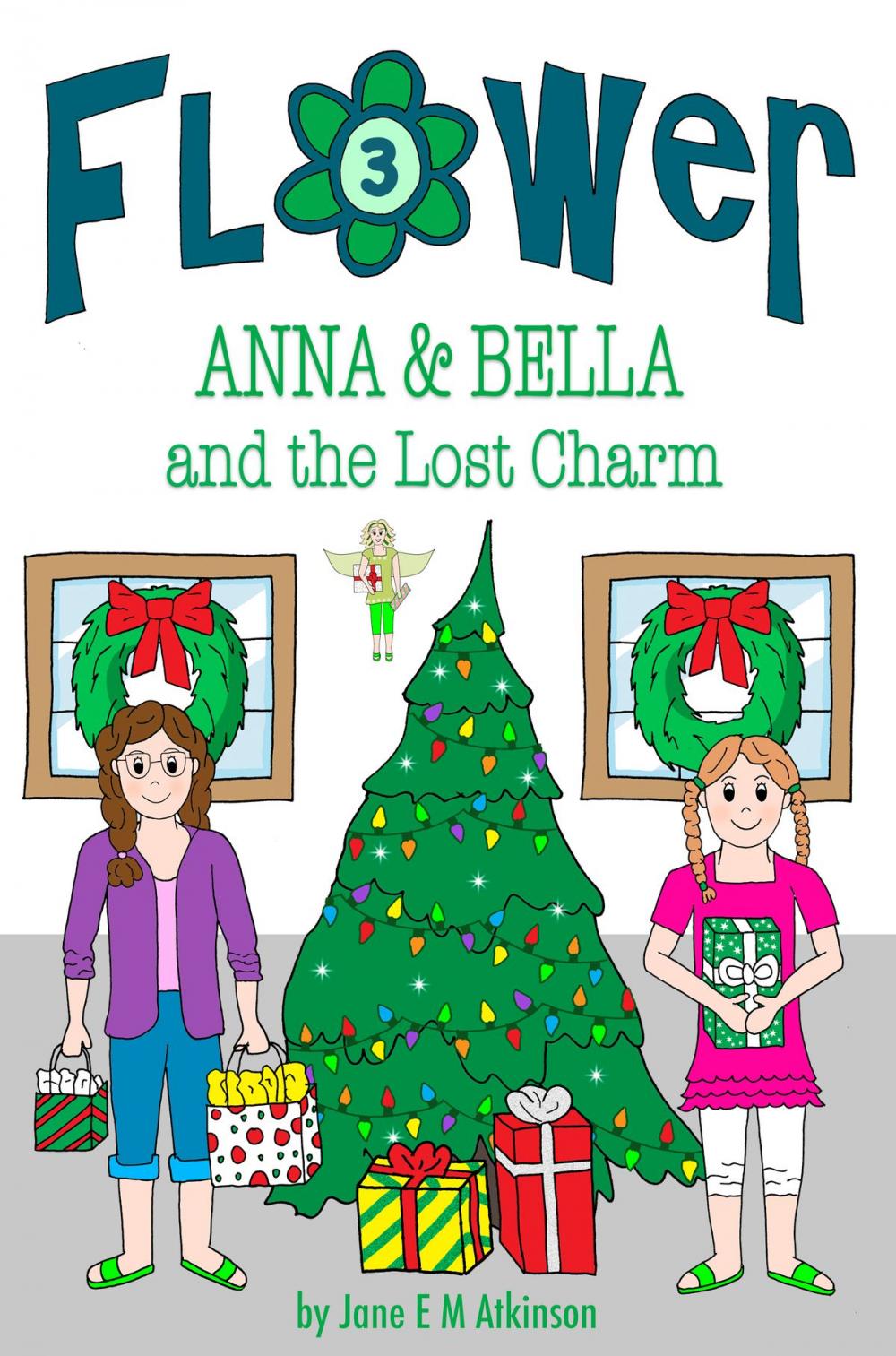 Big bigCover of ANNA & BELLA and the Lost Charm