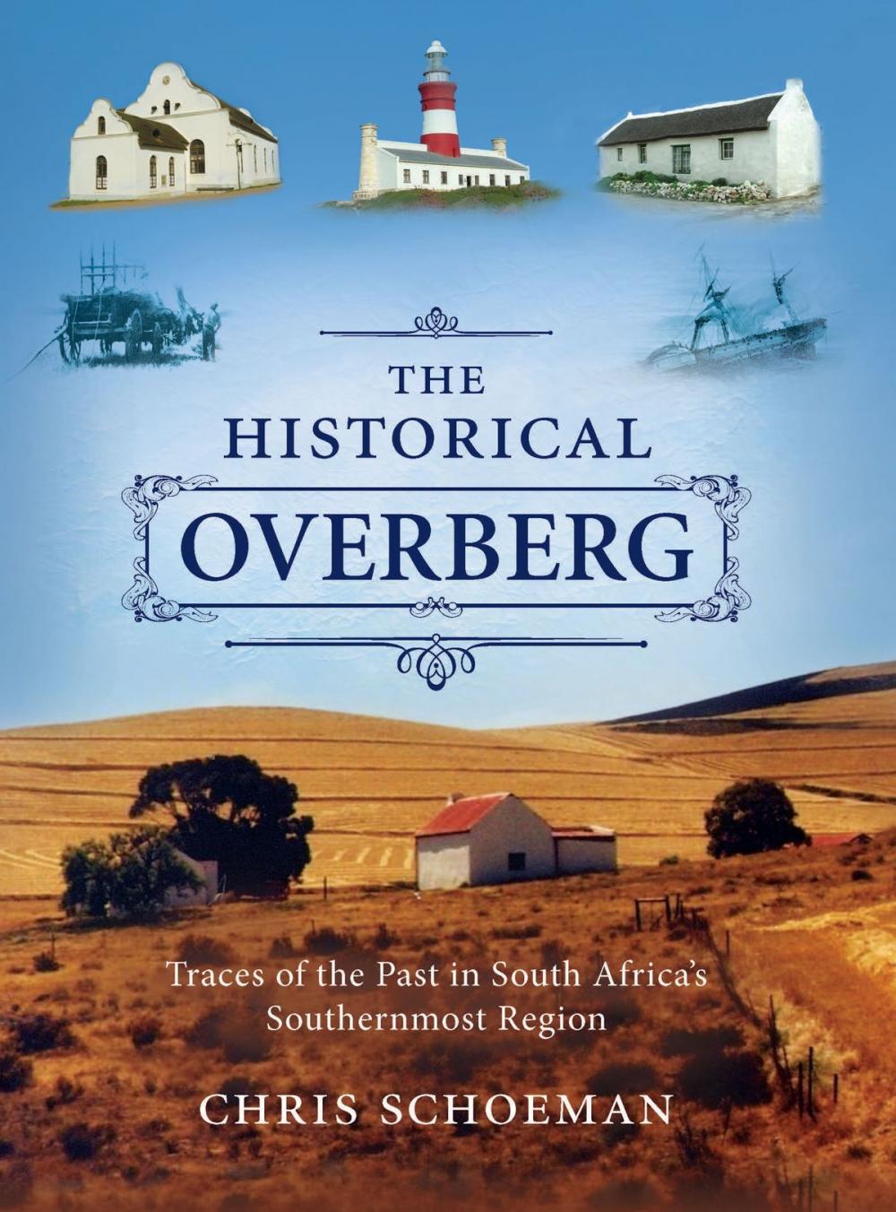 Big bigCover of The Historical Overberg
