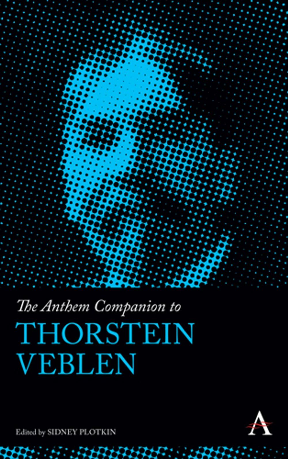 Big bigCover of The Anthem Companion to Thorstein Veblen