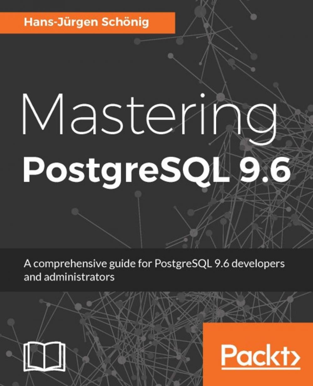 Big bigCover of Mastering PostgreSQL 9.6