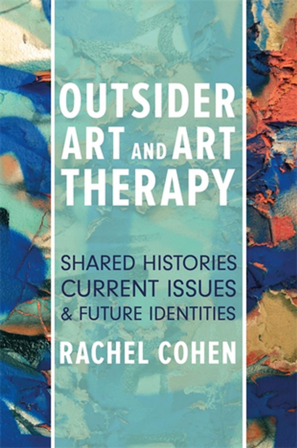 Big bigCover of Outsider Art and Art Therapy