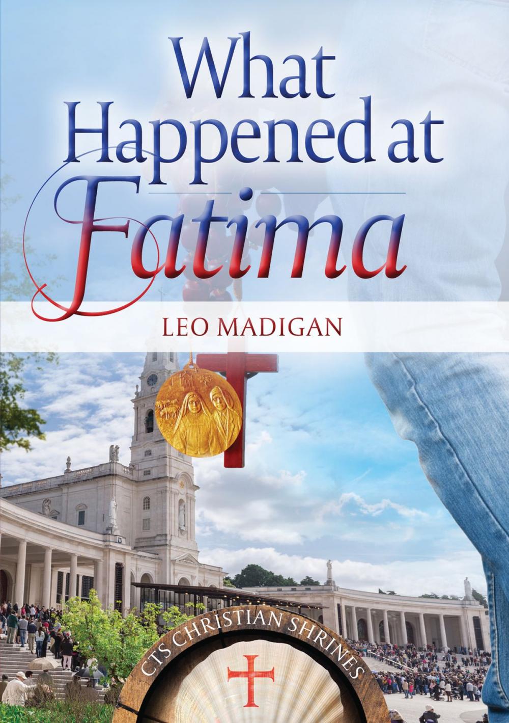 Big bigCover of What Happened at Fatima?