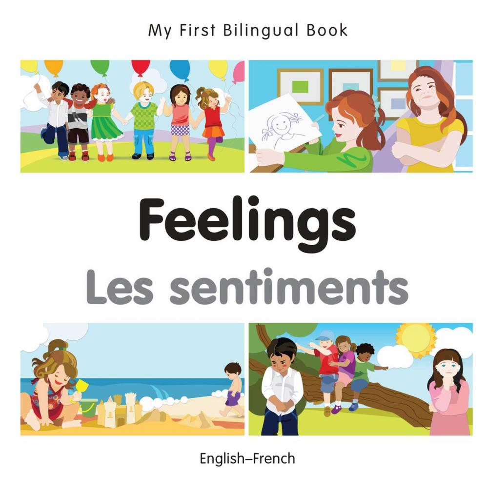 Big bigCover of My First Bilingual Book–Feelings (English–French)