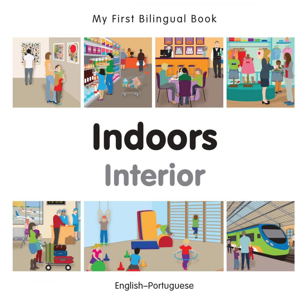 Big bigCover of My First Bilingual Book–Indoors (English–Portuguese)