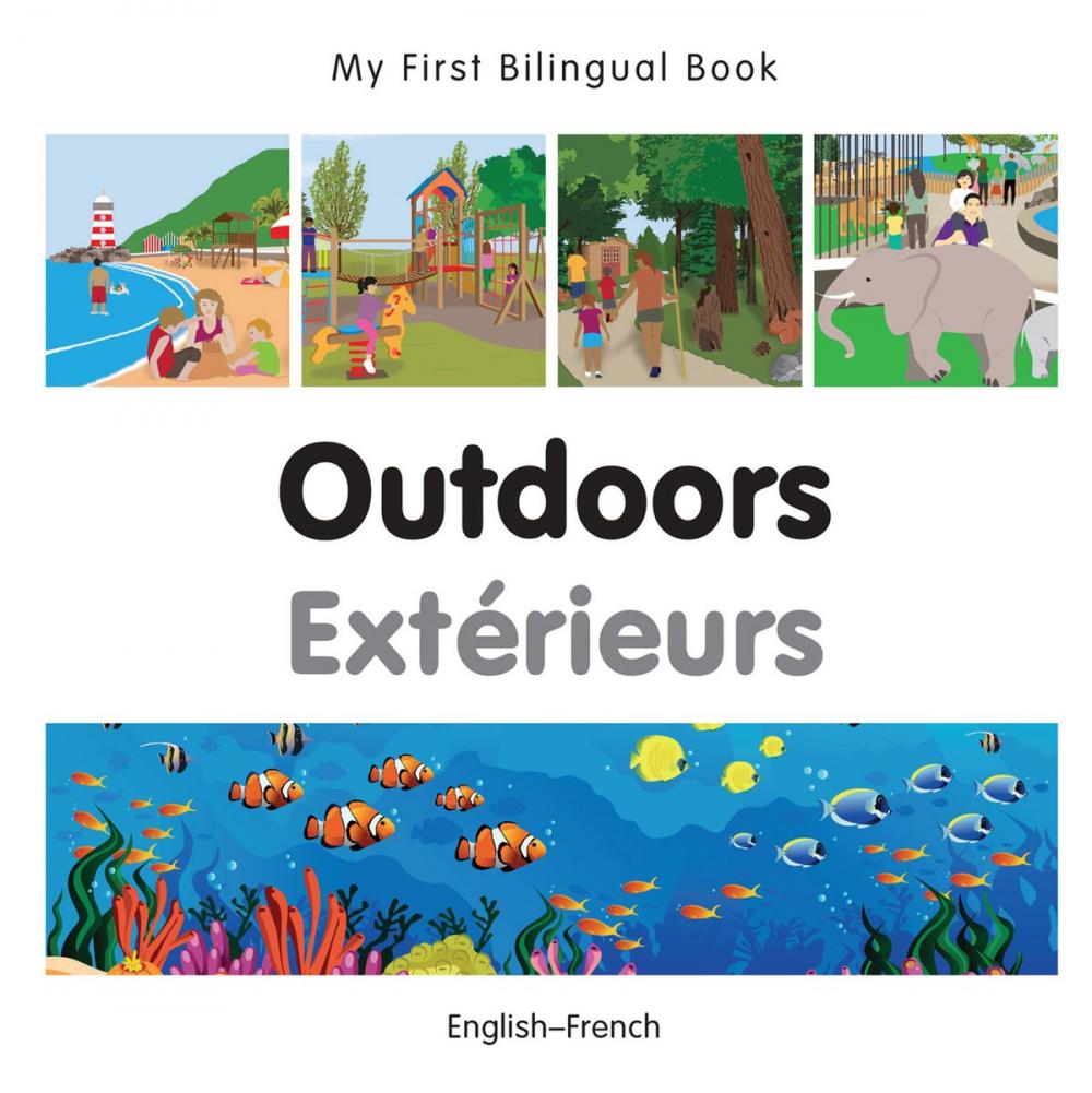 Big bigCover of My First Bilingual Book–Outdoors (English–French)