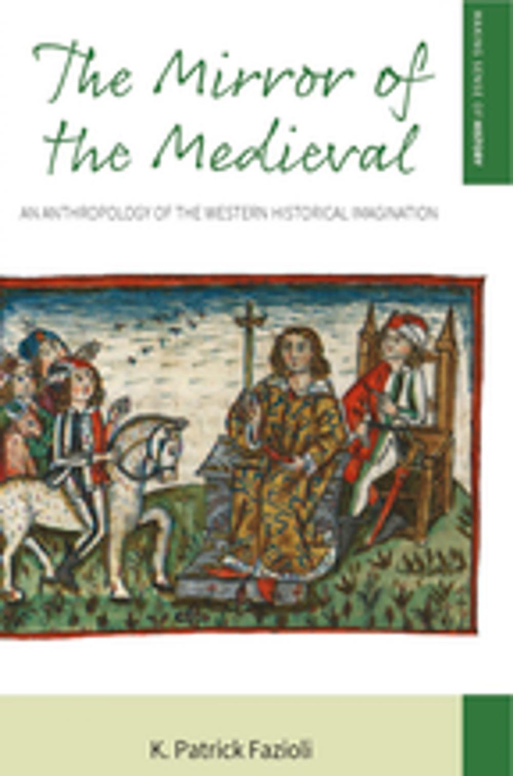 Big bigCover of The Mirror of the Medieval